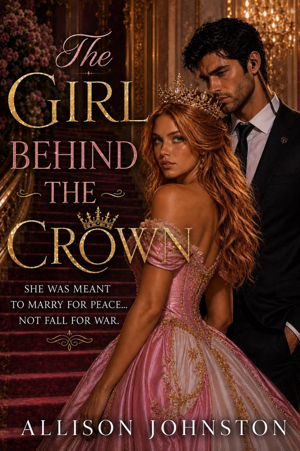 The Girl Behind The Crown~Book 1~Signed Author Copy